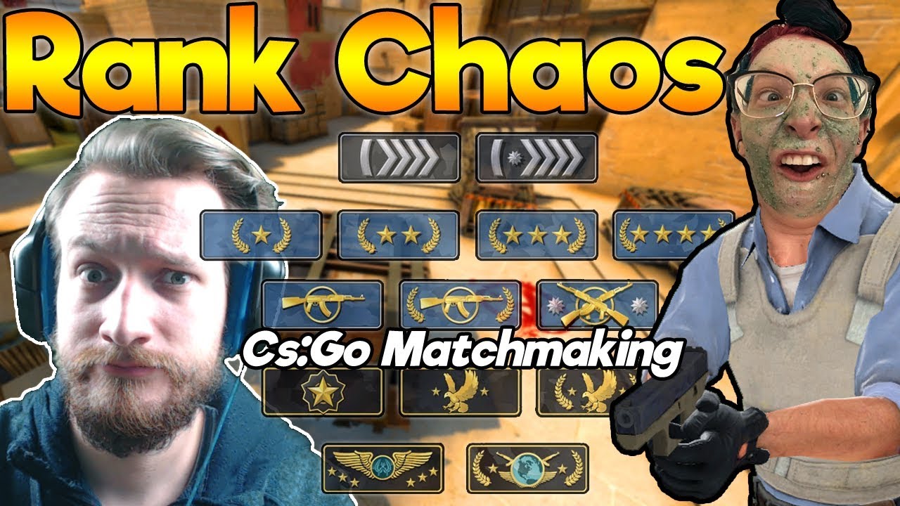 Rank Chaos | CS:GO Matchmaking | Deutsch/German - YouTube