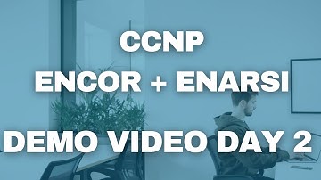 CCNP ENCOR + ENARSI Training | DEMO VIDEO - DAY 2