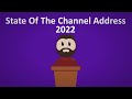 State of the Channel Address 2022