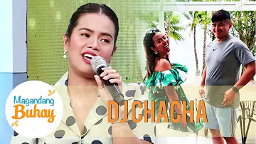 DJ Chacha shares her pregnancy journey | Magandang Buhay