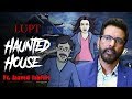 Haunted house ft jaaved jaaferi  horror story in hindi  khooni monday e06 