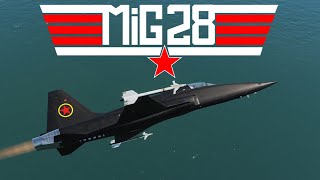 TOP GUN parody: What if the MiG-28 was real?