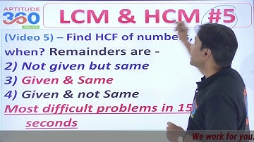 #5  LCM & HCF (Part 5) | Find HCF when remainders are same and GIVEN / NOT GIVEN | SOLVE IN 10 SEC