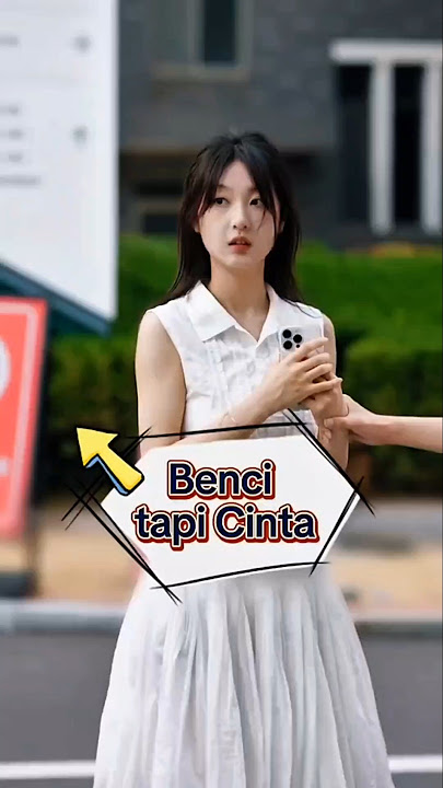 BENCI TAPI CINTA