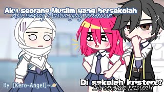 Aku seorang muslim yang bersekolah di sekolah kristen!? ||GCMM Indonesia||