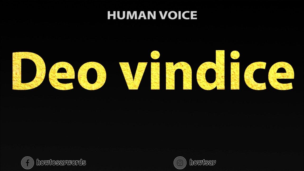 How To Pronounce Deo vindice YouTube