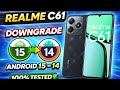 Realme C61 RMX3930 Downgrade Android 15 to 14 💯% Tested ✅ Full Rollback Guide Without Error
