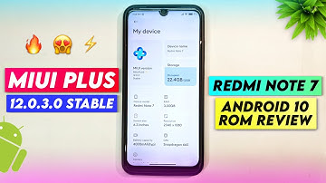 😊 REDMI NOTE 7/7s | MIUI Plus 12.0.3.0 - STABLE Android 10 | Rom Review