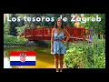 CROACIA #04 | CONOCIENDO LA MÁGICA ZAGREB - La Gracia de Viajar #29