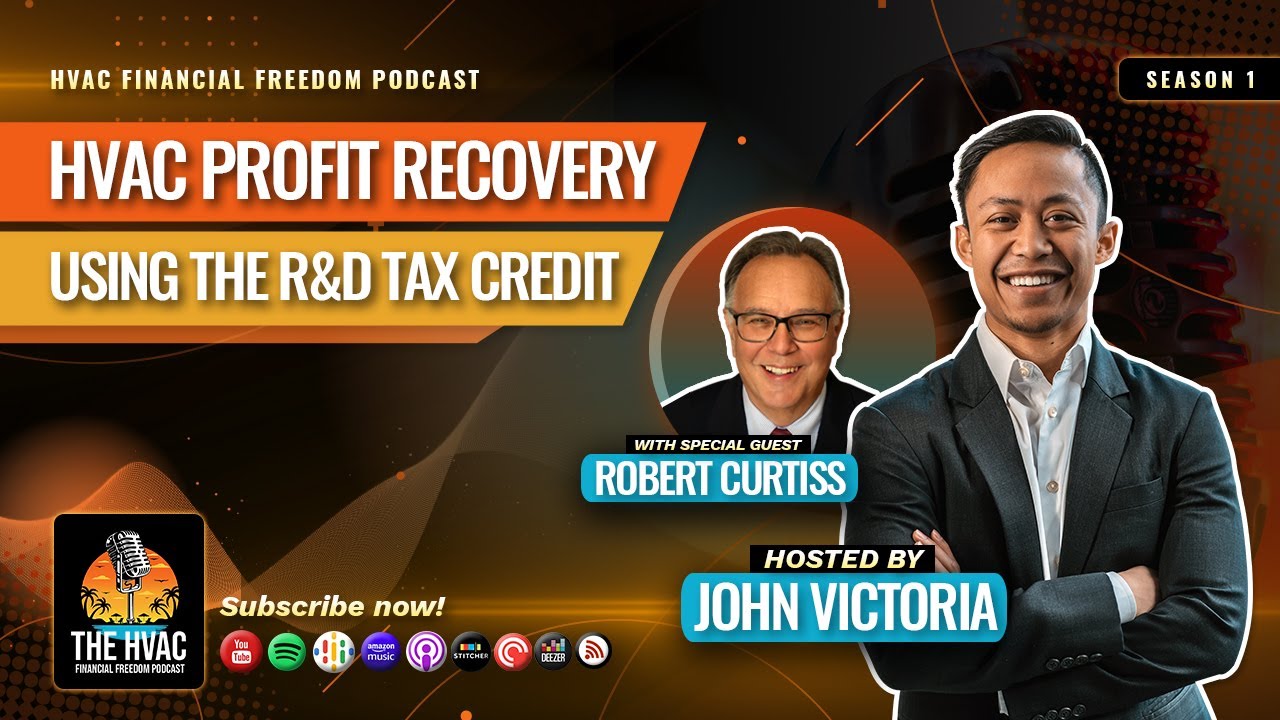 HVAC Profit Recovery Using the R&D Tax Credit with Robert Curtiss - YouTube