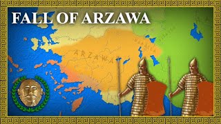 The Fall of Arzawa (1322-1317 BC) | Hittite-Arzawan War