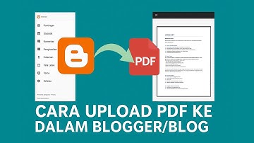 Cara Upload PDF ke Dalam Blogger Atau Blog Terbaru