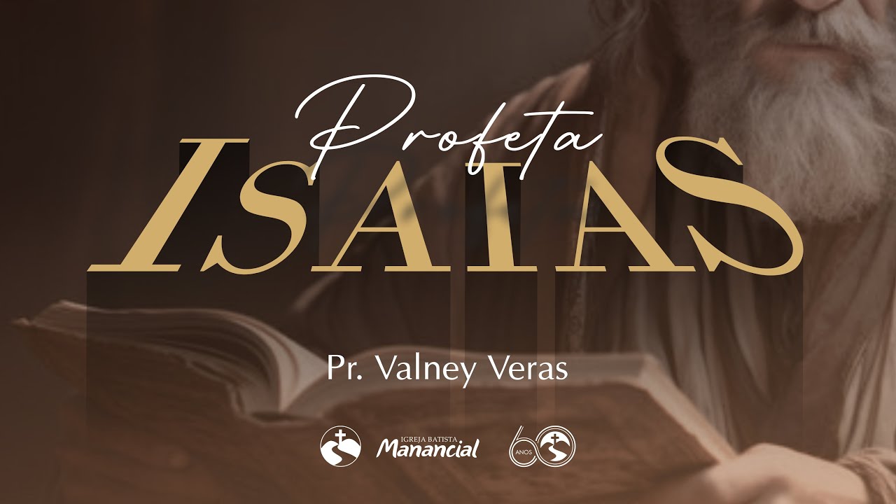 Deus ama e busca os perdidos - Is 19 - Pr. Valney Veras (P.1)