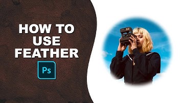 how to use feather in photoshop