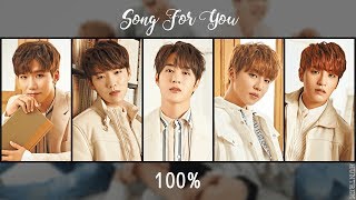 Video thumbnail of "100% (백퍼센트) - Song For You [KAN/ROM/ENG LYRICS]"