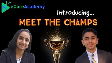 Introduction to Meet the Champs | eCoreAcademy | Anita Raj and AJay Raj