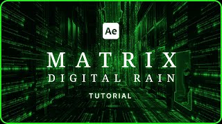 Create the Iconic Digital Rain Code Effect from The Matrix in After Effects
