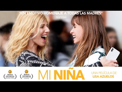 TRÁILER OFICIAL - MI NIÑA