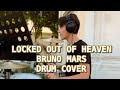 Bruno Mars - Locked out of Heaven (drum cover)