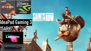 Saints Row | RTX 4050 + Ryzen 5 7535HS FPS TEST BENCHMARK | Lenovo IdeaPad Gaming 3 15ARH7