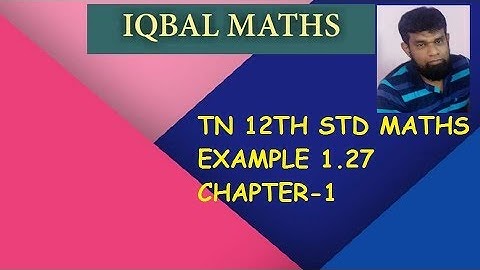 TN 12TH STD  MATHS EXAMPLE 1.27 CHAPTER-1 APPLICATIONS OF MATRICES AND DETERMINANTS
