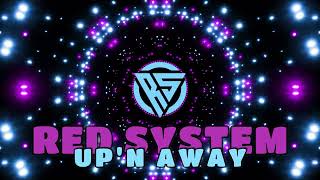 Red System - Up'n Away (Eurodisco Symphony Version)