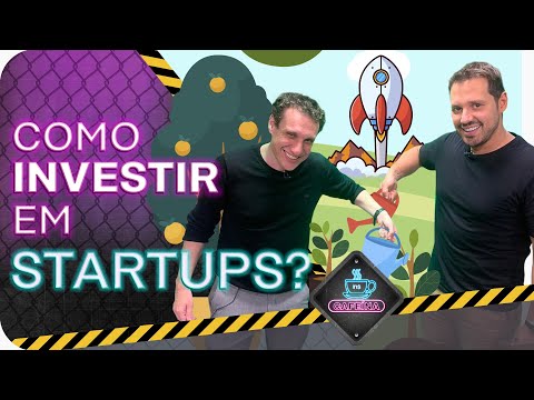 Tudo o que você precisa saber antes de investir em uma STARTUP