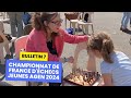 Bulletin 7 du championnat de france jeunes dchecs 2024  samedi 20 avril