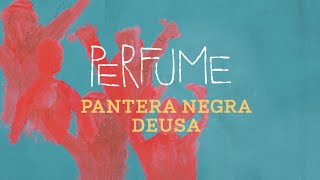 Daniela Mercury - PANTERA NEGRA DEUSA (ÁUDIO Álbum Perfume)