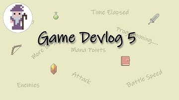 Devlog 5 : Game Development Lessons Learned