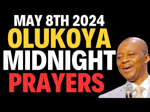 DR D.K OLUKOYA LIVE MAY 8, 2024 MIDNIGHT BREAKTHROUGH PRAYERS
