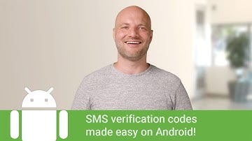 SMS verification codes made easy on Android V2!