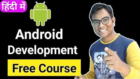Android development Free course for beginners in Hindi