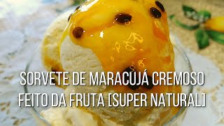 Sorvete de maracujá em casa com apenas 3 ingredientes