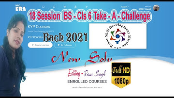 Era 18 Session BS-Cls 6 Take-A-Challenge | Cls Take-A-Challenge | Kyp Take-A-Challenge 2021