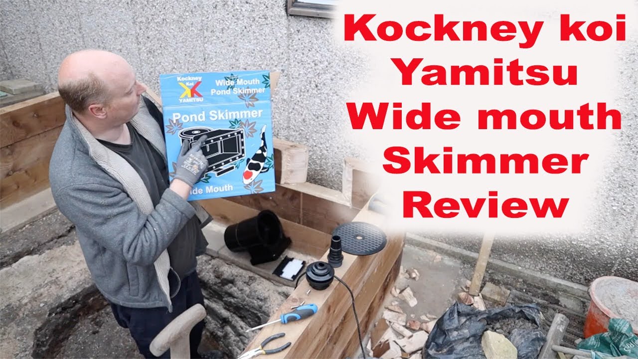 kockney koi Yamitsu Wide Mouth Skimmer Box Review YouTube