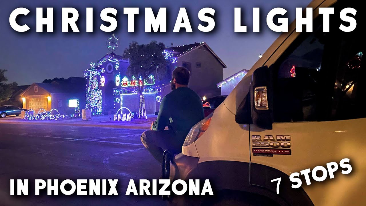 Phoenix CHRISTMAS LIGHTS Tour, 7 stops in a row, NORTH WEST PHOENIX