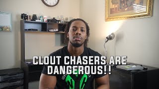 Clout Chasing Is A Disease That Is Hard To Cure