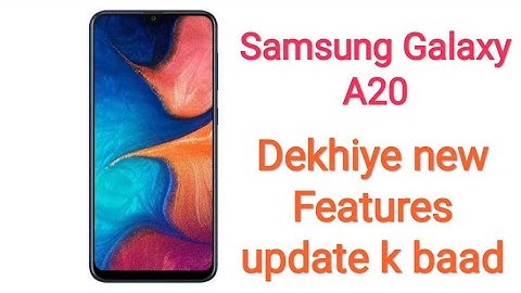 Samsung Galaxy A20 Starts Receiving Android 10 Update With One UI 2.0