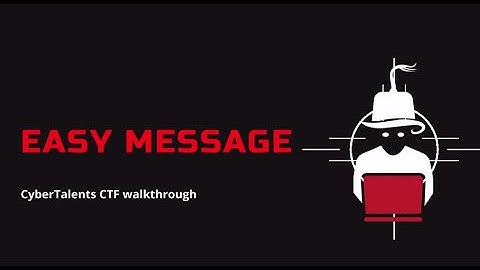 Easy Message : Web Security CyberTalents