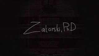 ZATORSKI, Ph. D. - Launch Trailer