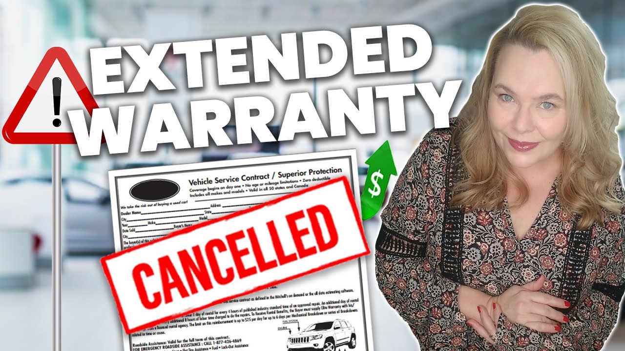 can-you-cancel-an-extended-warranty-here-s-everything-you-need-to-know