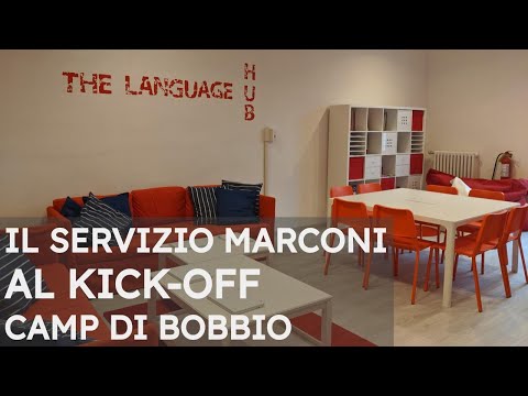 Il Servizio Marconi al Kick off Camp di Bobbio