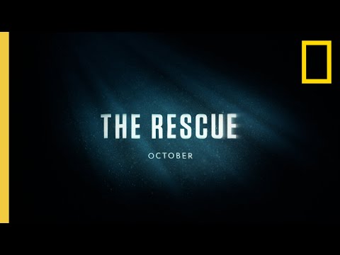 The Rescue | Official Trailer | National Geographic Documentary Films