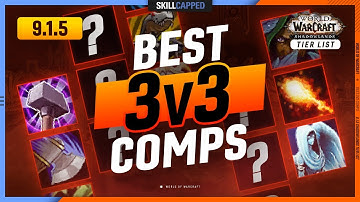 9.1.5 TIER LIST - BEST 3v3 COMPS in Shadowlands!