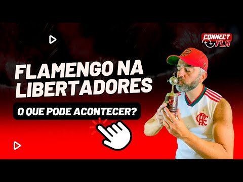 O QUE PODE ACONTECER COM O FLAMENGO NA LIBERTADORES!!! VEJAM ISSO, NAÇÃO!