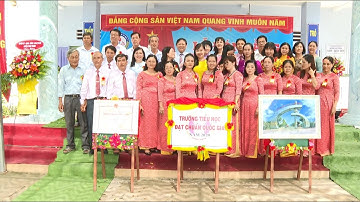 LỄ ĐÓN BẰNG VÀ CÔNG NHẬN TRƯỜNG ĐẠT CHUẨN QUỐC GIA MỨC ĐỘ 2 - TRƯỜNG TIỂU HỌC AN HIỆP 1 (18/7/2020)