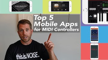 Top 5 Mobile Apps for MIDI Controllers