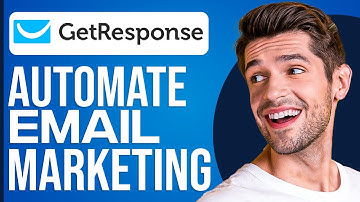 Using GetResponse To Automate Your Email Marketing | Step-By-Step Tutorial (2023)