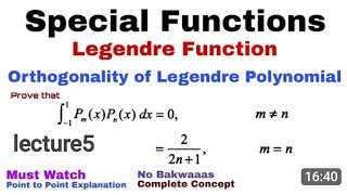 Orthogonal propertys of Legendre polynomials for BSc Physics 3rd semester Lecture 4